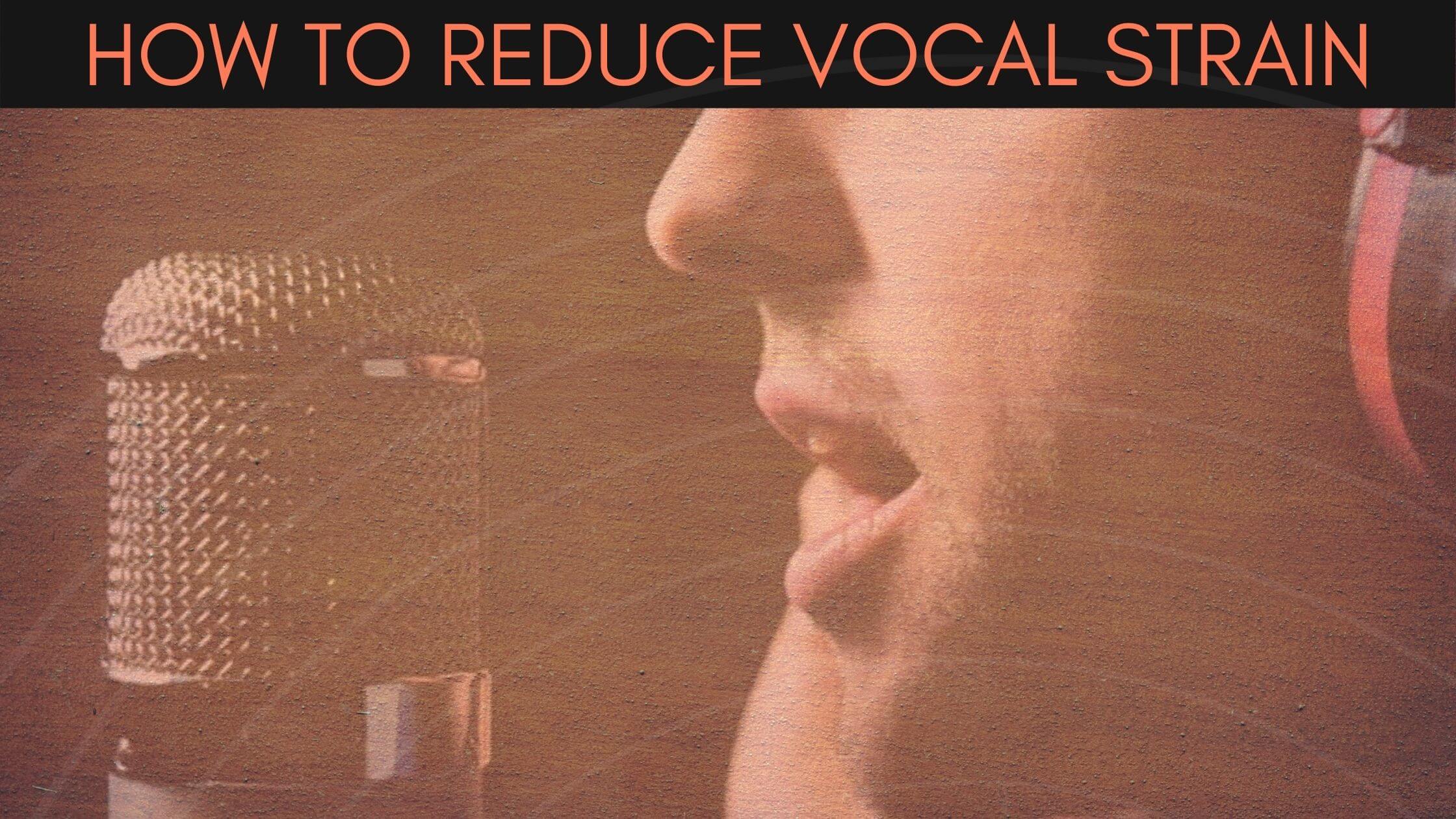 30-day-singer-blog-how-to-reduce-vocal-strain